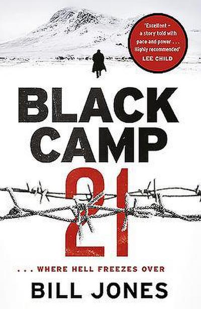 Black Camp 21 (101 to Try Before You Die)
