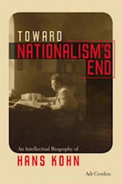 Toward Nationalism’s End
