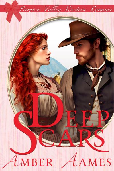 Deep Scars (Primrose Valley, #3)