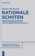 Rationale Schiiten von Markus Wachowski | Ebook