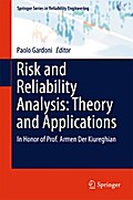 Risk and Reliability Analysis: Theory and Applications
