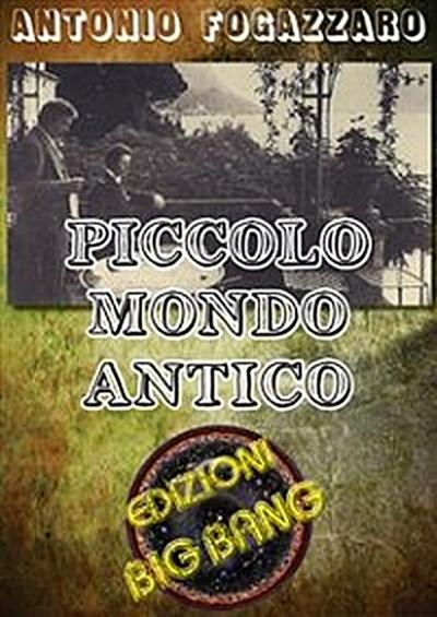 Piccolo mondo antico