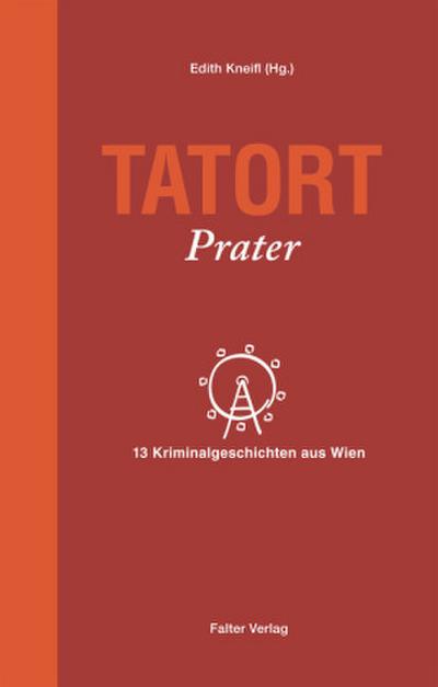 Tatort Prater