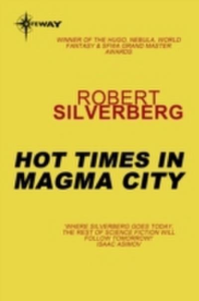 Hot Times in Magma City