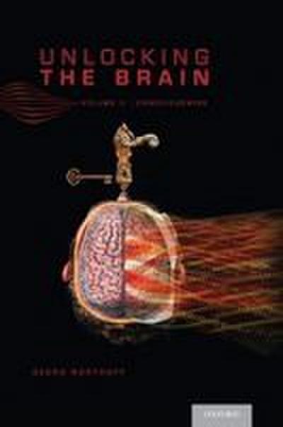 Unlocking the Brain, Volume 2