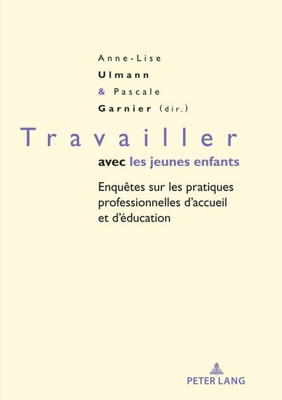 Travailler avec les jeunes enfants