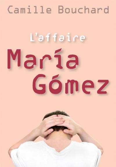 L’’affaire María Gómez