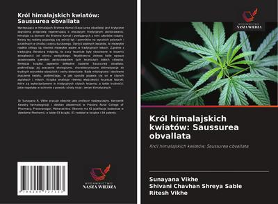 Król himalajskich kwiatów: Saussurea obvallata