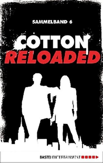 Cotton Reloaded - Sammelband 06