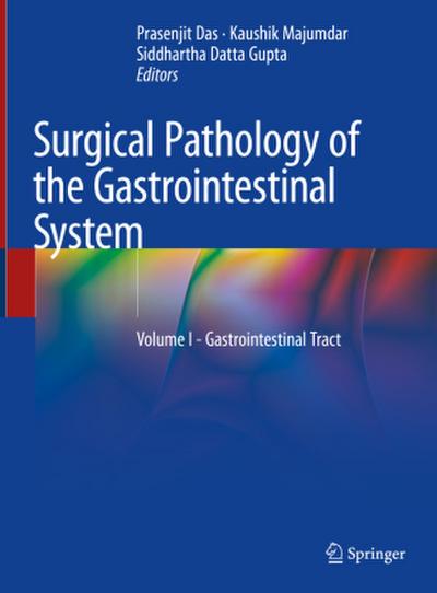 Surgical Pathology of the Gastrointestinal System