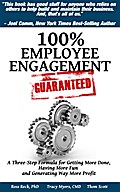 100% Employee Engagement--Guaranteed!