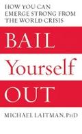Bail Yourself Out