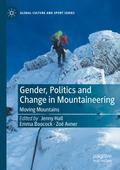 Gender, Politics and Change in Mountaineering