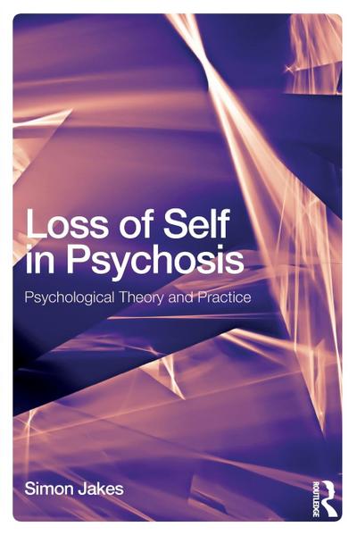 Loss of Self in Psychosis