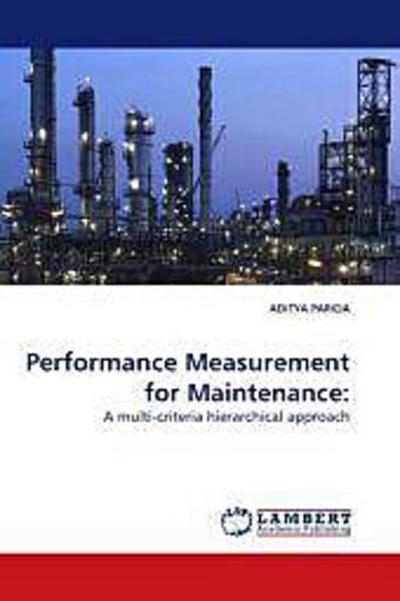 Performance Measurement for Maintenance: