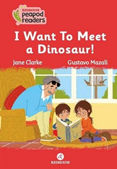 I want to Meet a Dinosaur Beginner A1