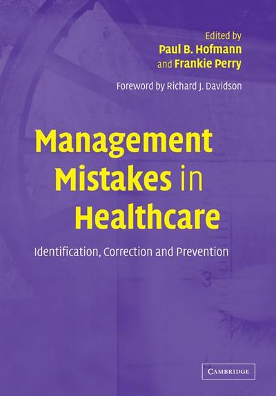 Management Mistakes in Healthcare