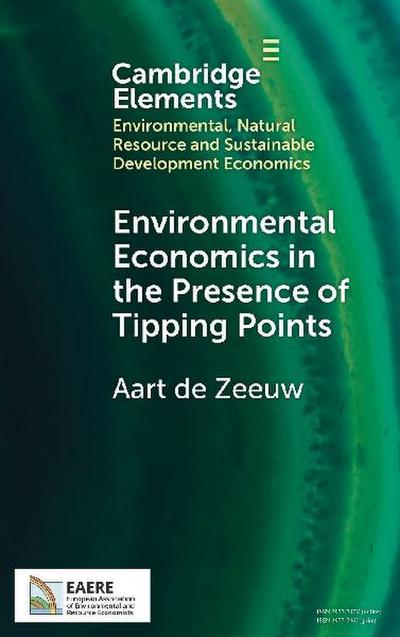 Environmental Economics in the Presence of Tipping Points