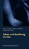 Scham und Berührung im Film