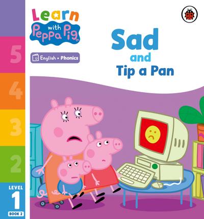 Learn with Peppa Phonics Level 1 Book 2 - Sad and Tip a Pan (Phonics Reader) - Peppa Pig
