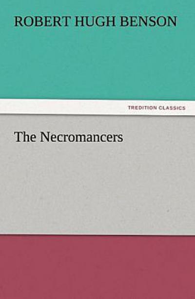 The Necromancers