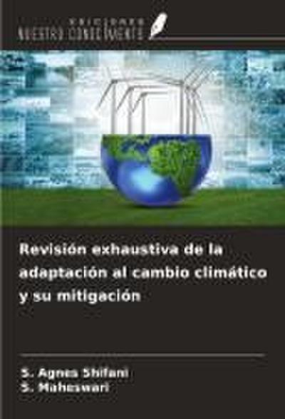 Revisión exhaustiva de la adaptación al cambio climático y su mitigación