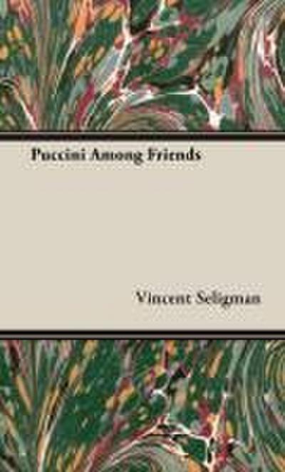 Puccini Among Friends