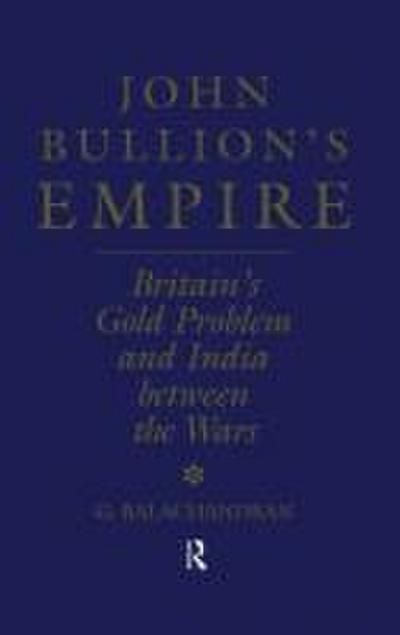 John Bullion’s Empire