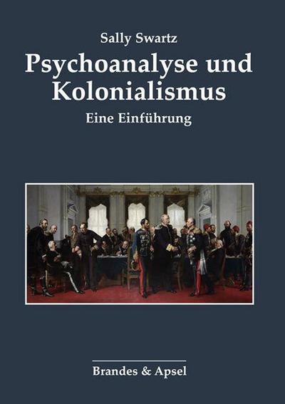 Psychoanalyse und Kolonialismus