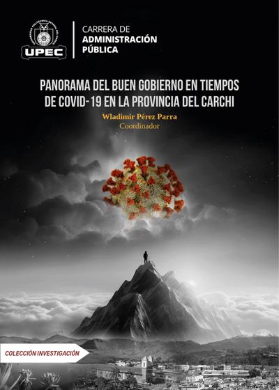 Panorama del buen gobierno en tiempos de COVID-19 en la provincia del Carchi