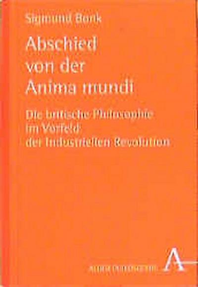 Abschied von der Anima mundi