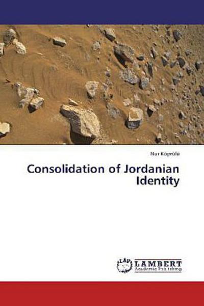 Consolidation of Jordanian Identity