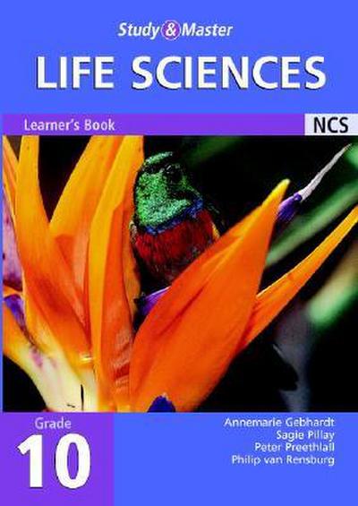 Study and Master Life Sciences Grade 10 Learner’s Book