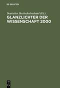 Glanzlichter der Wissenschaft 2000