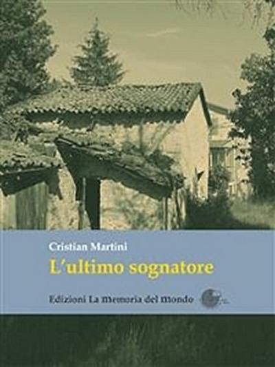 L’ultimo sognatore