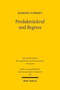 Produktrückruf und Regress
