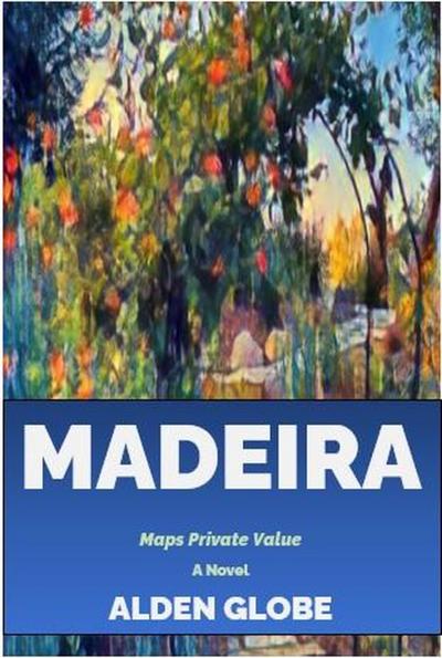 Madeira (Maps Private Value, #1)