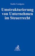 Umstrukturierung von Unternehmen im Steuerrecht