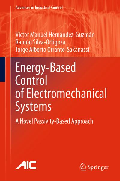 Energy-Based Control of Electromechanical Systems