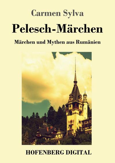 Pelesch-Märchen