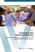 Transport des Intensivpatienten