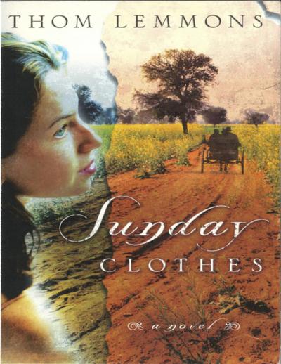 Sunday Clothes: A Novel