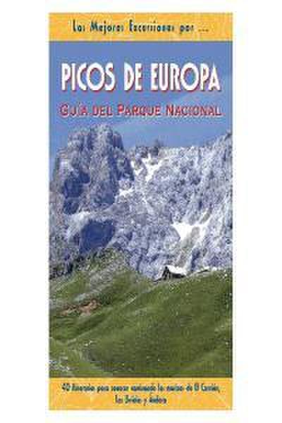 Tébar Pérez, M: Picos de Europa : guía del parque nacional