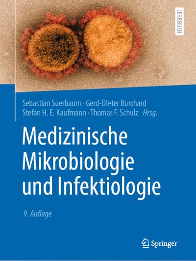 Medizinische Mikrobiologie und Infektiologie