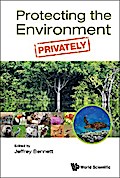 PROTECTING THE ENVIRONMENT, PRIVATELY