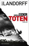 Die Siedlung der Toten