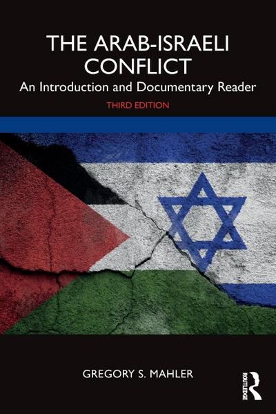The Arab-Israeli Conflict