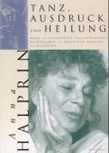 Tanz, Ausdruck und Heilung