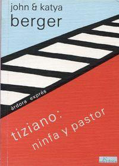 Tiziano : ninfa y pastor