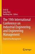 The 19th International Conference on Industrial Engineering and Engineering Management